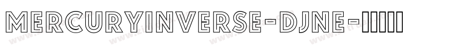 MercuryInverse-DjnE字体转换