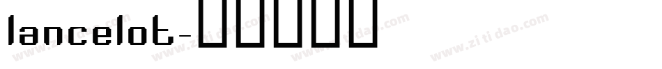 lancelot字体转换