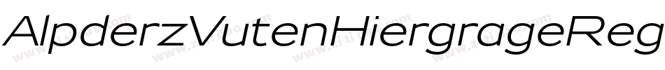 AlpderzVutenHiergrageRegular-v41A字体转换