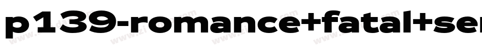 p139-romance+fatal+serif+JC+Fonts字体转换