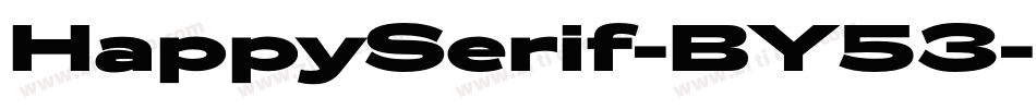 HappySerif-BY53字体转换