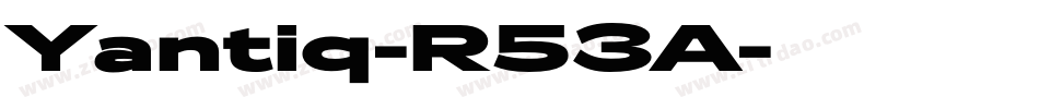 Yantiq-R53A字体转换