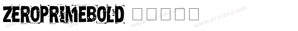 zeroprimebold字体转换