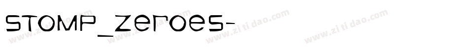 STOMP_Zeroes字体转换