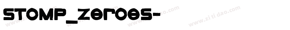 STOMP_Zeroes字体转换
