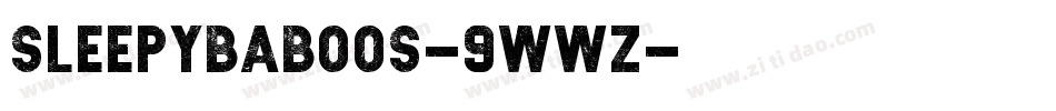 Sleepybaboos-9WwZ字体转换