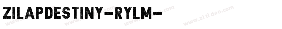 ZilapDestiny-RYLM字体转换