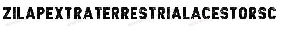 ZilapExtraterrestrialAcestorsCultural-xM5q字体转换