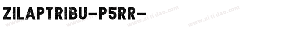 ZilapTribu-p5rR字体转换