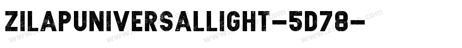 ZilapUniversalLight-5D78字体转换