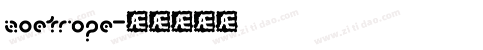 zoetrope字体转换