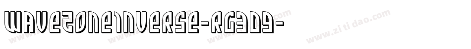 WaveZoneInverse-rg3d9字体转换 WaveZoneInverse-rg3d9字体转换