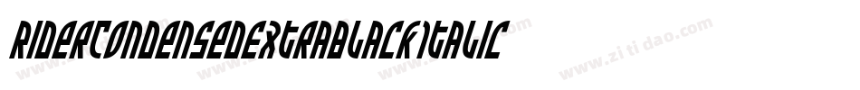 RiderCondensedExtrablackItalic-K1me字体转换