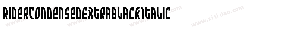 RiderCondensedExtrablackItalic-K1me字体转换