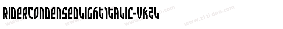 RiderCondensedLightItalic-vKzL字体转换