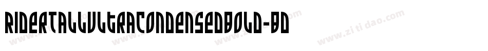 RiderTallUltraCondensedBold-Bd8w字体转换