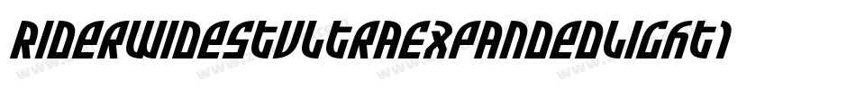 RiderWidestUltraExpandedLightItalic-4RD4字体转换 RiderWidestUltraExpandedLightItalic-4RD4字体转换