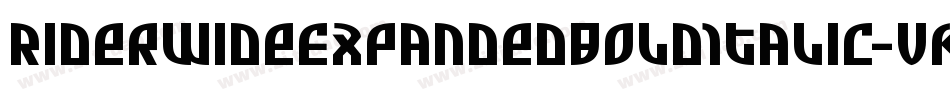 RiderWideExpandedBoldItalic-vKz9字体转换 RiderWideExpandedBoldItalic-vKz9字体转换