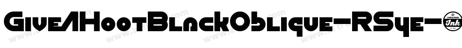 GiveAHootBlackOblique-R5ye字体转换