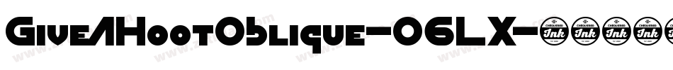 GiveAHootOblique-06LX字体转换