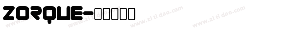 Zorque字体转换