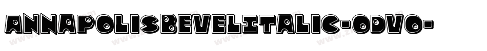 AnnapolisBevelItalic-oDvo字体转换