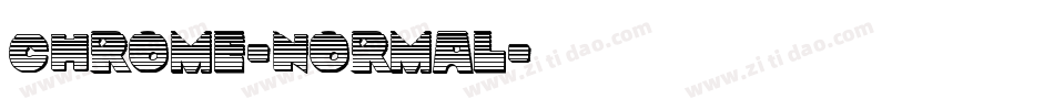 Chrome-Normal字体转换