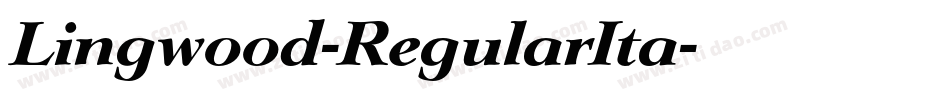 Lingwood-RegularIta字体转换