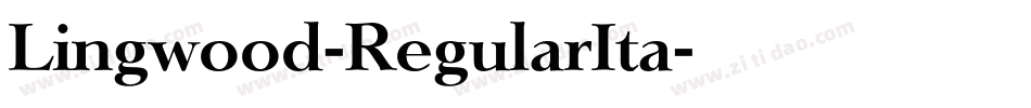Lingwood-RegularIta字体转换