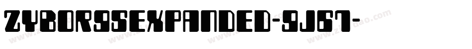ZyborgsExpanded-9j67字体转换