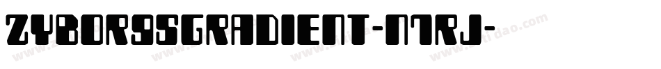 ZyborgsGradient-n7rJ字体转换