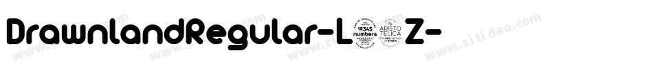 DrawnlandRegular-L23Z字体转换