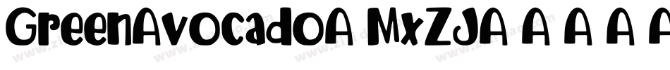 GreenAvocado-MxZJ字体转换