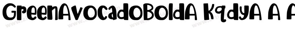GreenAvocadoBold-Kqdy字体转换