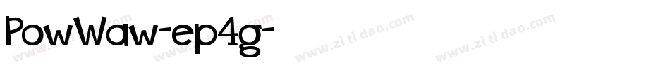 PowWaw-ep4g字体转换