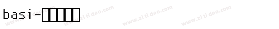 basi字体转换