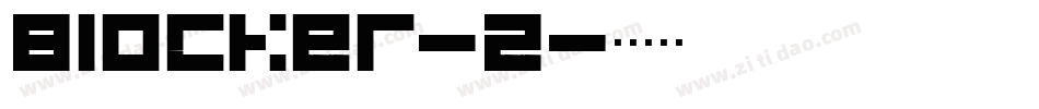Blocker-2字体转换