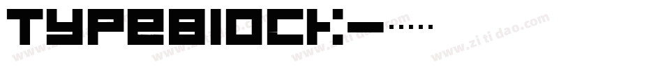 TypeBlock字体转换