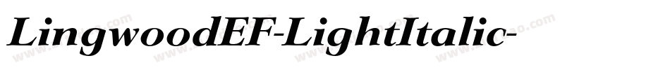 LingwoodEF-LightItalic字体转换