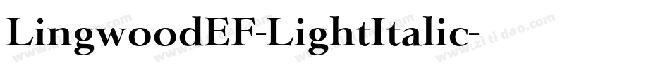LingwoodEF-LightItalic字体转换