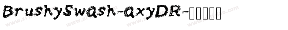 BrushySwash-axyDR字体转换