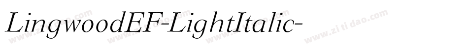 LingwoodEF-LightItalic字体转换