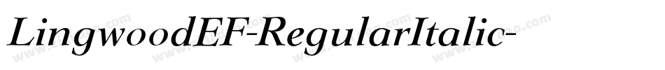LingwoodEF-RegularItalic字体转换