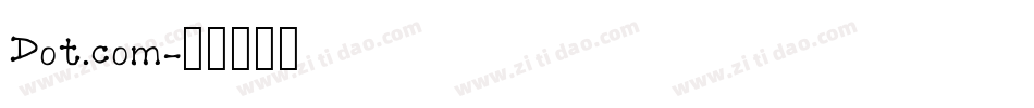 Dot.com字体转换