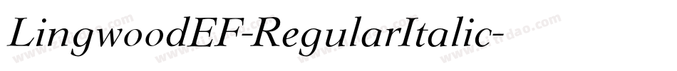LingwoodEF-RegularItalic字体转换