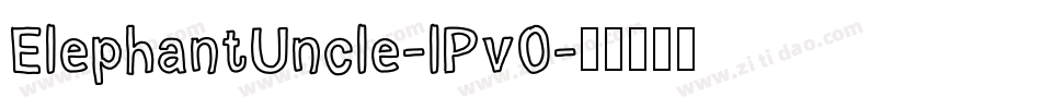ElephantUncle-lPv0字体转换