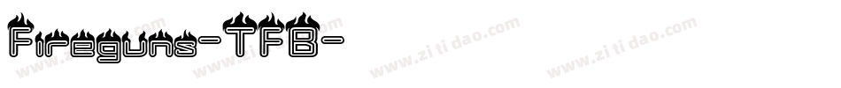 Fireguns-TFB字体转换