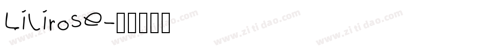 Lilirose字体转换