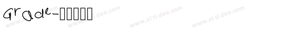 Grade字体转换