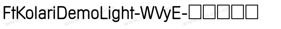 FtKolariDemoLight-WVyE字体转换